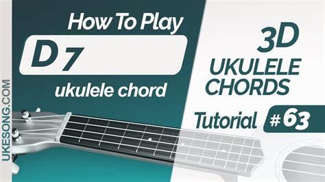 D7 Ukulele Chord Learn To Play D7 Chord On Ukulele Ukesong