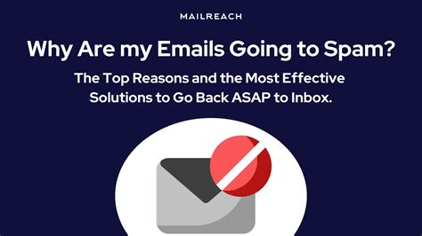 9 Reasons Why Your Emails Going To Spam 2023