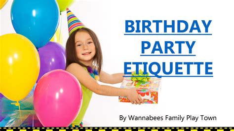 Childrens Birthday Parties Etiquette By Au Issuu