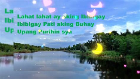 Pag Gising Sa Umaga Kay Ganda Kay Ganda Tagalog Gospel Song With