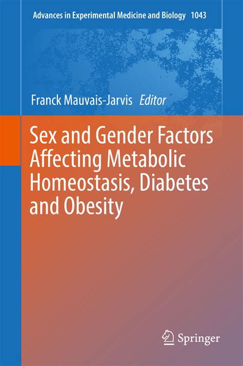 Sex And Gender Factors Affecting Metabolic Homeostasis Diabetes And Hot Sex Picture