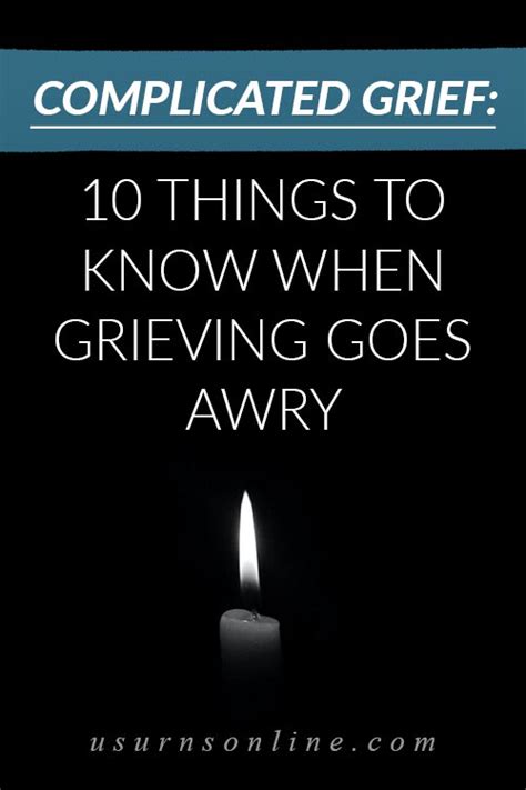 Complicated Grief 10 Things To Know When Grieving Goes Awry Urns