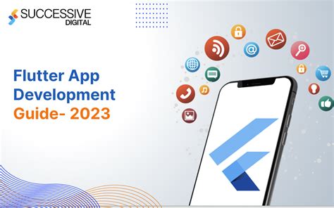Flutter App Development Guide 2023 Cost Benefits And Steps To Build