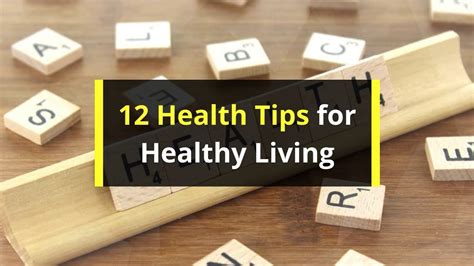 12 Health Tips For Healthy Living Youtube