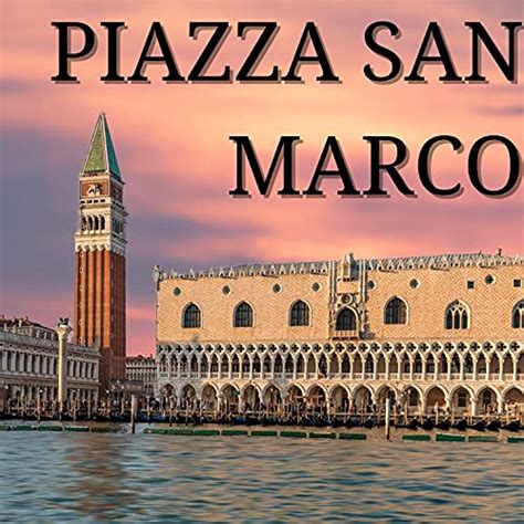 Play Piazza San Marco By Kacie Fernan On Amazon Music