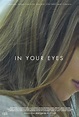 In Your Eyes (2014) Poster #1 - Trailer Addict