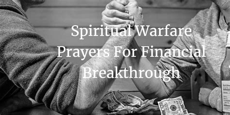 23 Strong Spiritual Warfare Prayers For Financial Breakthrough Faith