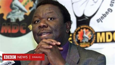 Morgan Tsvangirai Afariki Dunia Bbc News Swahili