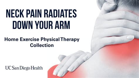 Neck Pain Radiates Down Arm Home Exercises Uc San Diego Health Youtube