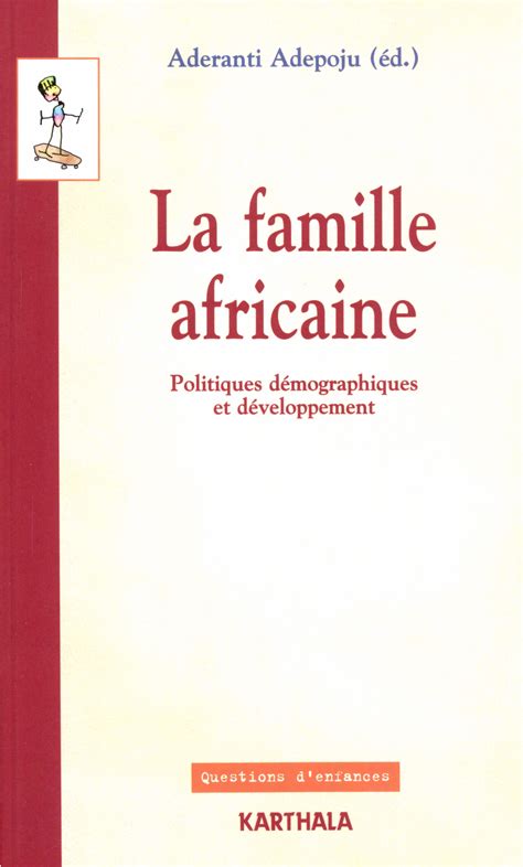 4 La Famille Africaine Entre Tradition Et Modernité