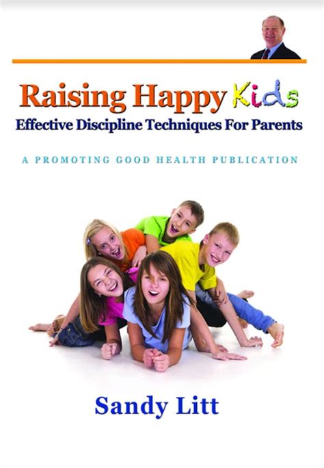 Raising Happy Kids Sandy Litt