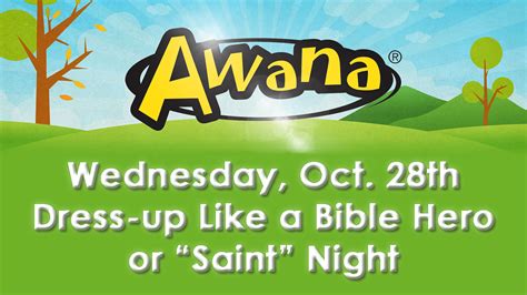 Awana Dress Up Like A Bible Hero Or Saint Night Hoopeston Church