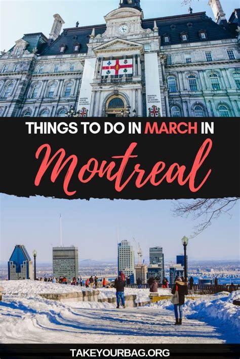 Things To Do In March In Montreal Montreal City Hall Montreal Mount