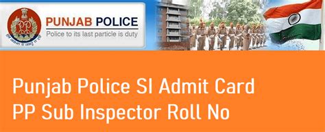 Punjab Police Si Admit Card Sub Inspector Roll No Link