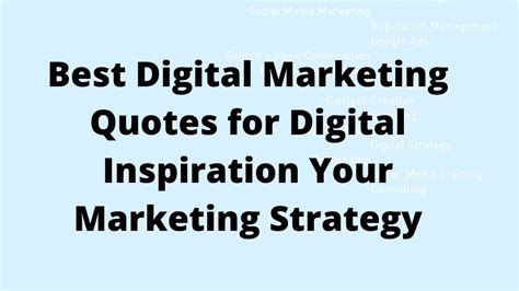 Best Digital Marketing Quotes For Digital Inspiration Your Marketing