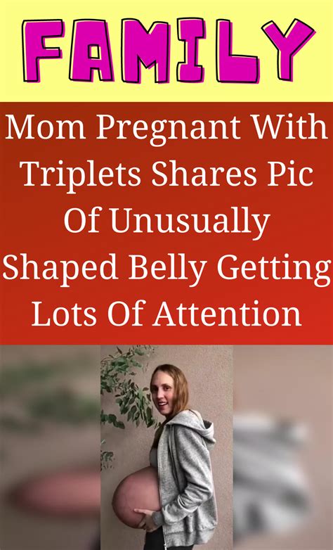 mom pregnant with triplets shares pic of unusually shaped belly getting lots of attention