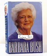BARBARA BUSH A MEMOIR Signed | Barbara Bush | First Edition; First Printing