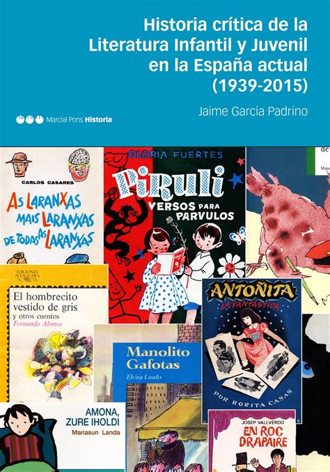 · Historia Crítica De La Literatura Infantil Y Juvenil En La España