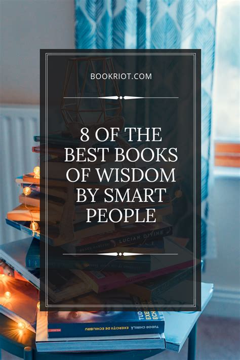 8 Of The Best Books Of Wisdom By Smart People Book Riot