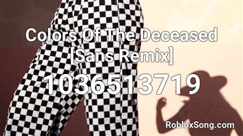 A loritta nao esta de forma alguma afiliado ao discord. Colors Of The Deceased Sans Remix Roblox ID - Roblox music codes