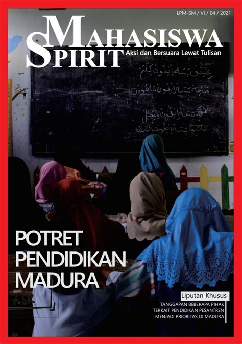 Majalah Lembaga Pers Mahasiswa Spirit Mahasiswa Edisi Potret Pendidikan Madura