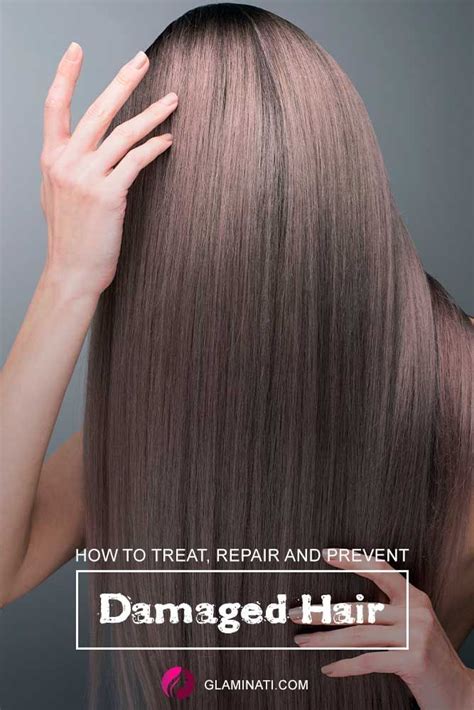 How To Treat Repair And Prevent Damaged Hair In 2020 With Images