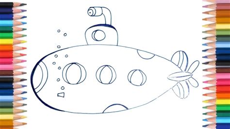 How To Draw Submarine For Kids Step By Step Easy And Slowly Youtube