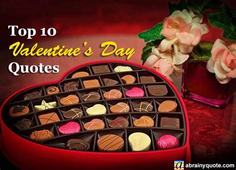 Top 10 Valentines Day Quotes In 2020 For Spreading Love Abrainyquote