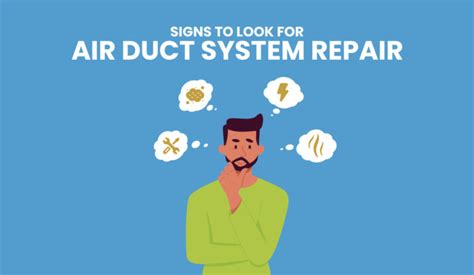 Signs Your Home Air Ducts Need Repair 4 Seasons Air Duct