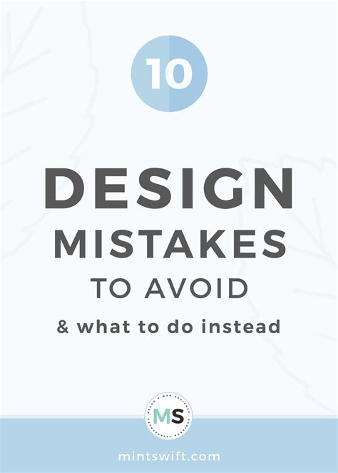 The Top 10 Design Mistakes To Avoid And What To Do Instead Mintswift