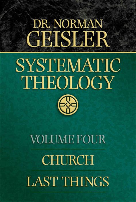 Systematic Theology Norman Geisler