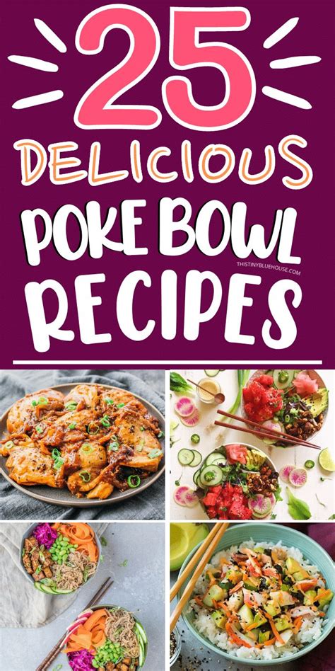 25 Must Try Super Delicious Easy Poke Bowls Poke Bowl Recipe Healthy Bowls Recipes Healthy Bowls