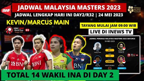 Jadwal Malaysia Master 2023 Hari Ini Day2r32 Minions And 13 Wakil Ina