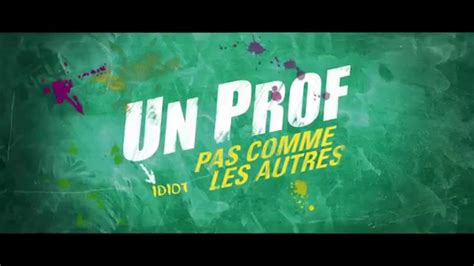 Un Prof Pas Comme Les Autres Bande Annonce VF YouTube