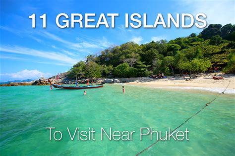 11 Islands Near Phuket Phuket 101