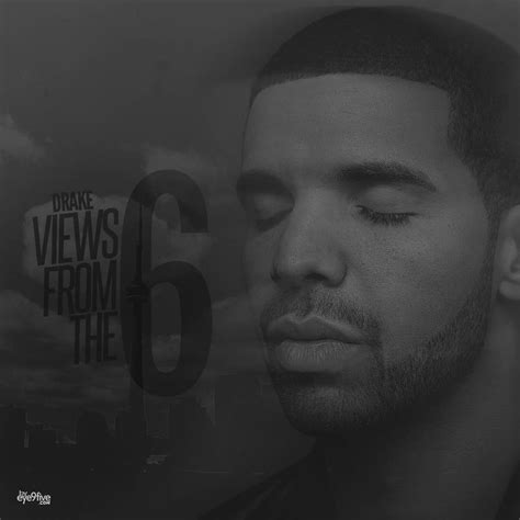 Drake Views From The 6 By Eye9fivedesigns On Deviantart