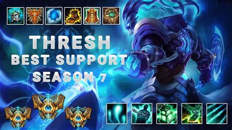 Thresh Build Season 7 Best Support Pro Player How To Build Thresh