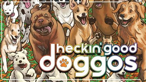 Heckin Good Doggos Articles Geek Anime And Rpg News