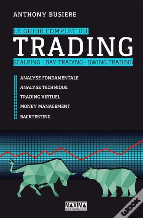 Le Guide Complet Du Trading Livro Wook