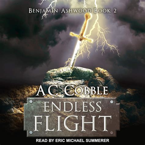 Endless Flight The Benjamin Ashwood Series Ac Cobble 9781665284509