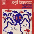SYD BARRETT Octopus / Golden Hair reviews