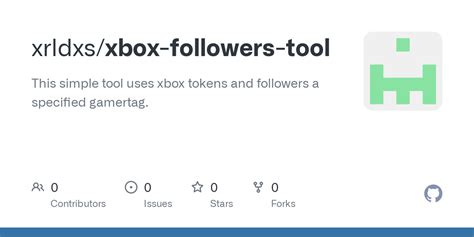 Xbox Followers Toolreadmemd At Main · Xrldxsxbox Followers Tool · Github