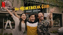 The Heartbreak Club (2020) - Netflix | Flixable