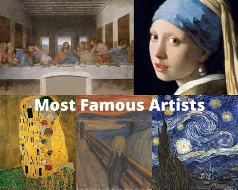 17 Most Famous Artists In History Artst