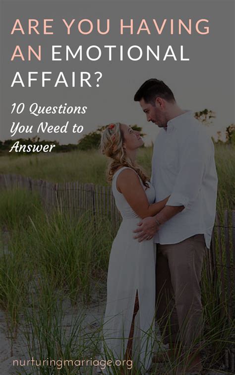 Am I Having An Emotional Affair Questions You Can Ask Yourself To Know If You Are Having An