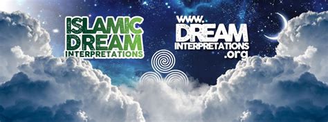 Islamic Dream Islamic Dream Interpretation Islamic Dream Dictionary