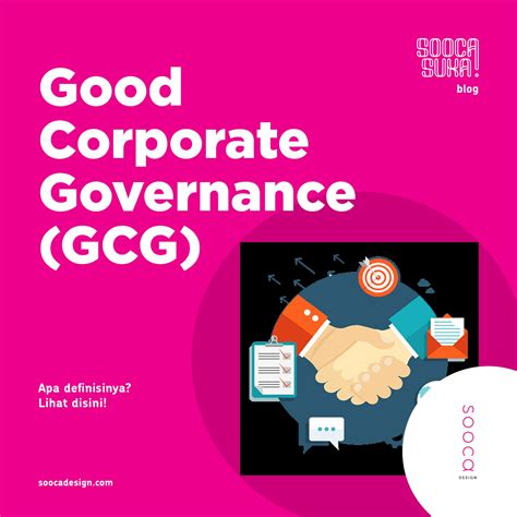 Mengenal Tentang Definisi Good Corporate Governance Gcg