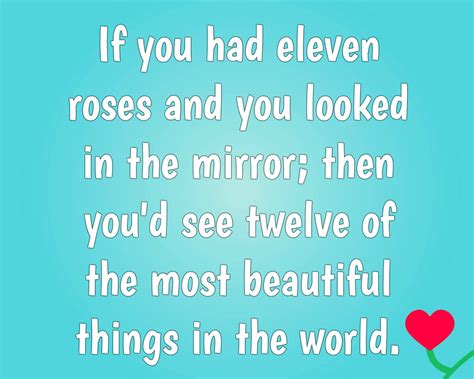We calculate the winners with your votes. 10 Sweet Pick Up Lines That Will Make Them Smile