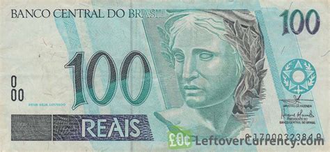 100 Brazilian Reais Banknote Exchange Yours For Cash Today