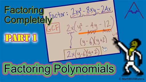 Factoring Polynomials 17 Factoring Completely Part 1 Of 3 Youtube